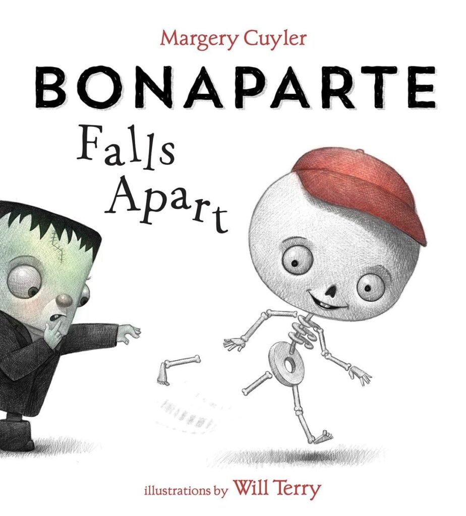 Cover of Bonaparte Falls Apart by Margery Cuyler with Frankenstein’s monster and a skeleton.