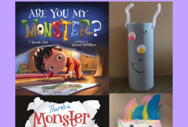 Monster storytime for kids featuring cover images of are you my monster book and there’s a monster in your book as well as two monster craft photos.
