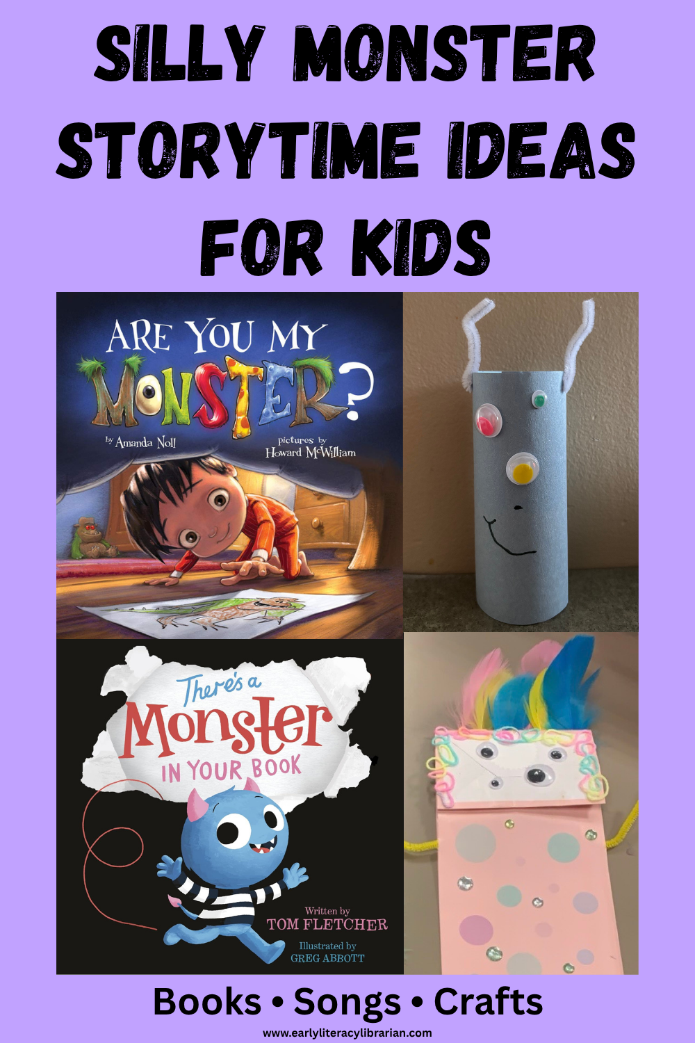 Monster storytime for kids featuring cover images of are you my monster book and there’s a monster in your book as well as two monster craft photos.